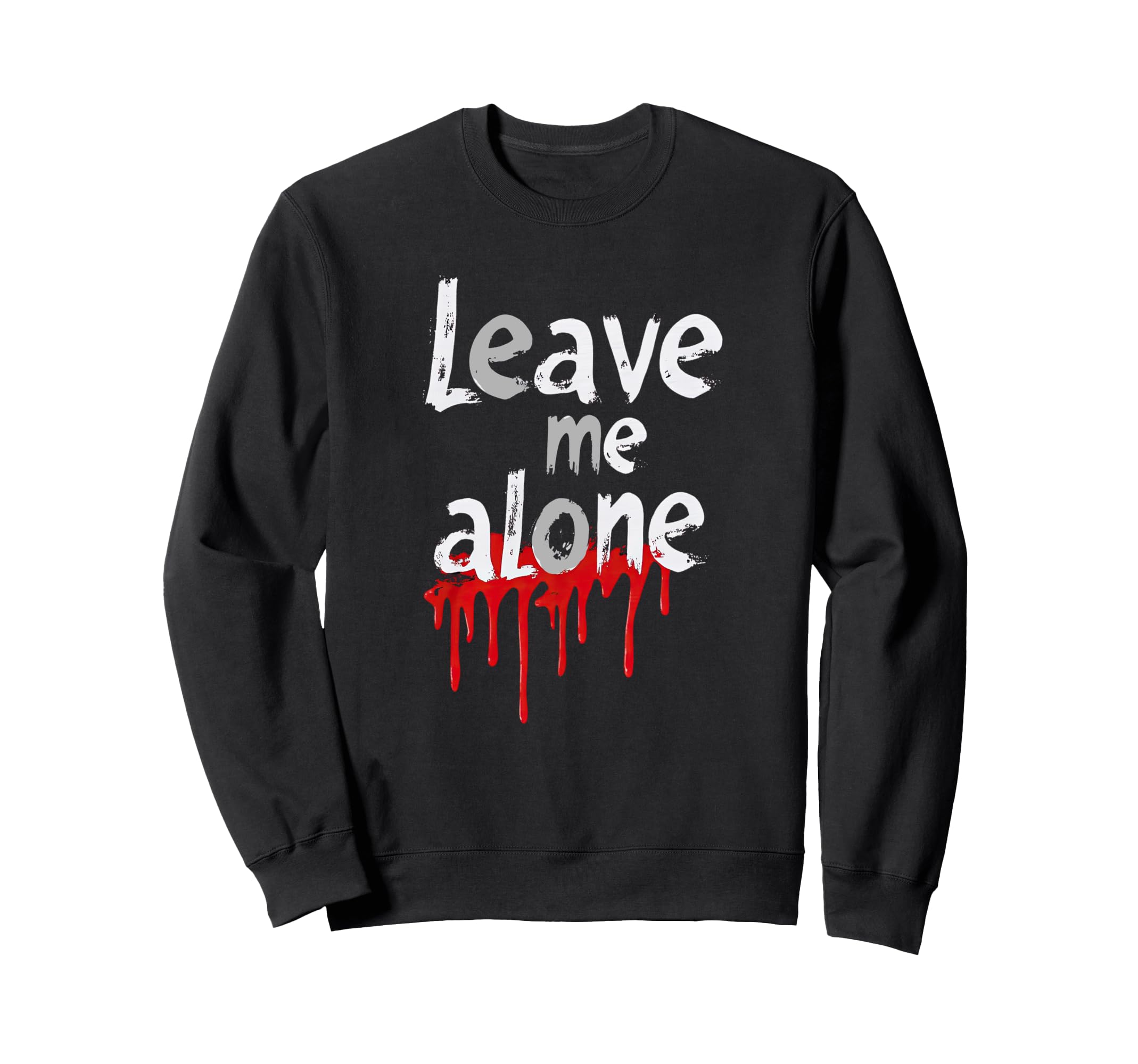 Leave Me Alone Y2K Emo Aesthetic Sweatshirt - Minimalist Print for Adults - T-Shirt, Sweatshirt, Hoodie