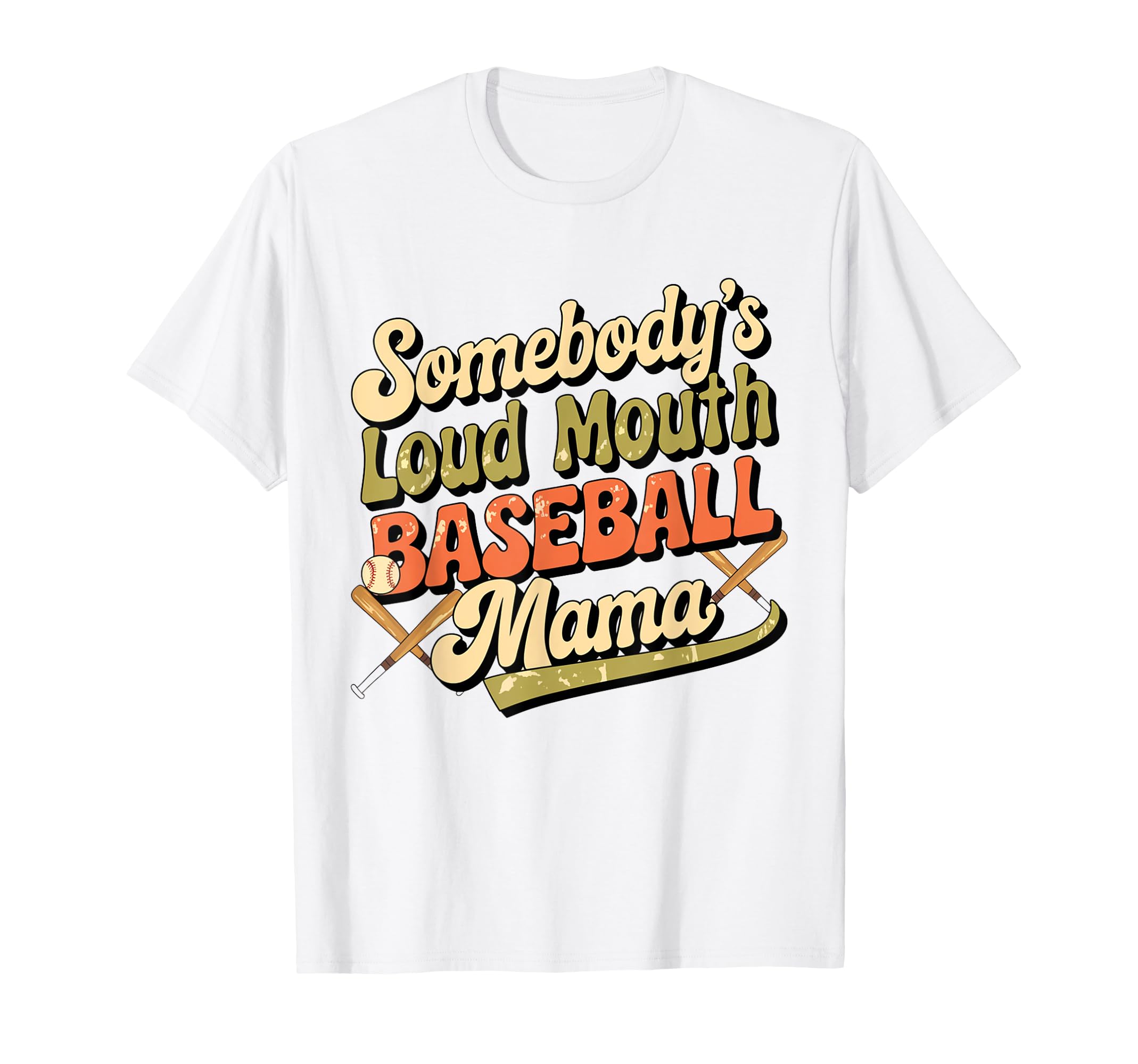 Somebodys Loud Mouth Baseball Mama Funny T-Shirt - Custom Art Print Unisex - T-Shirt, Sweatshirt, Hoodie