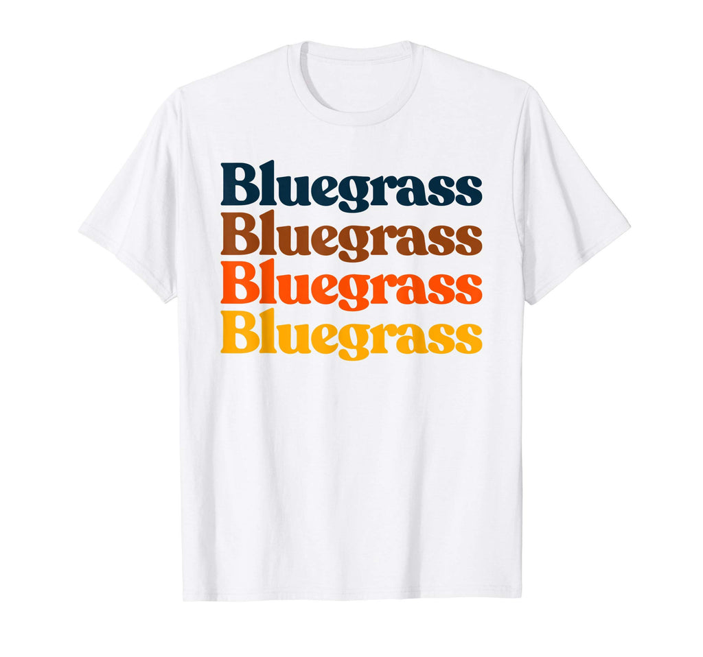 70S Bluegrass Typography Vibe T-Shirt - Streetwear Style for Adults - T-Shirt, Sweatshirt, Hoodie