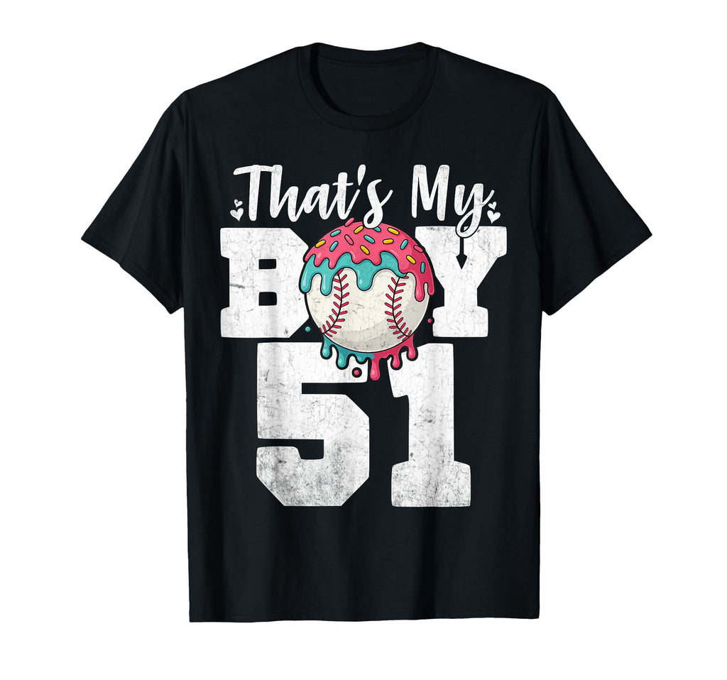 Thats My Baseball 51 Number Mom Dad 51 T-Shirt - Minimalist Print Unisex - T-Shirt, Sweatshirt, Hoodie