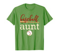 Baseball Aunt Family Baseball T-Shirt - Casual Everyday Wear Unisex - T-Shirt, Sweatshirt, Hoodie