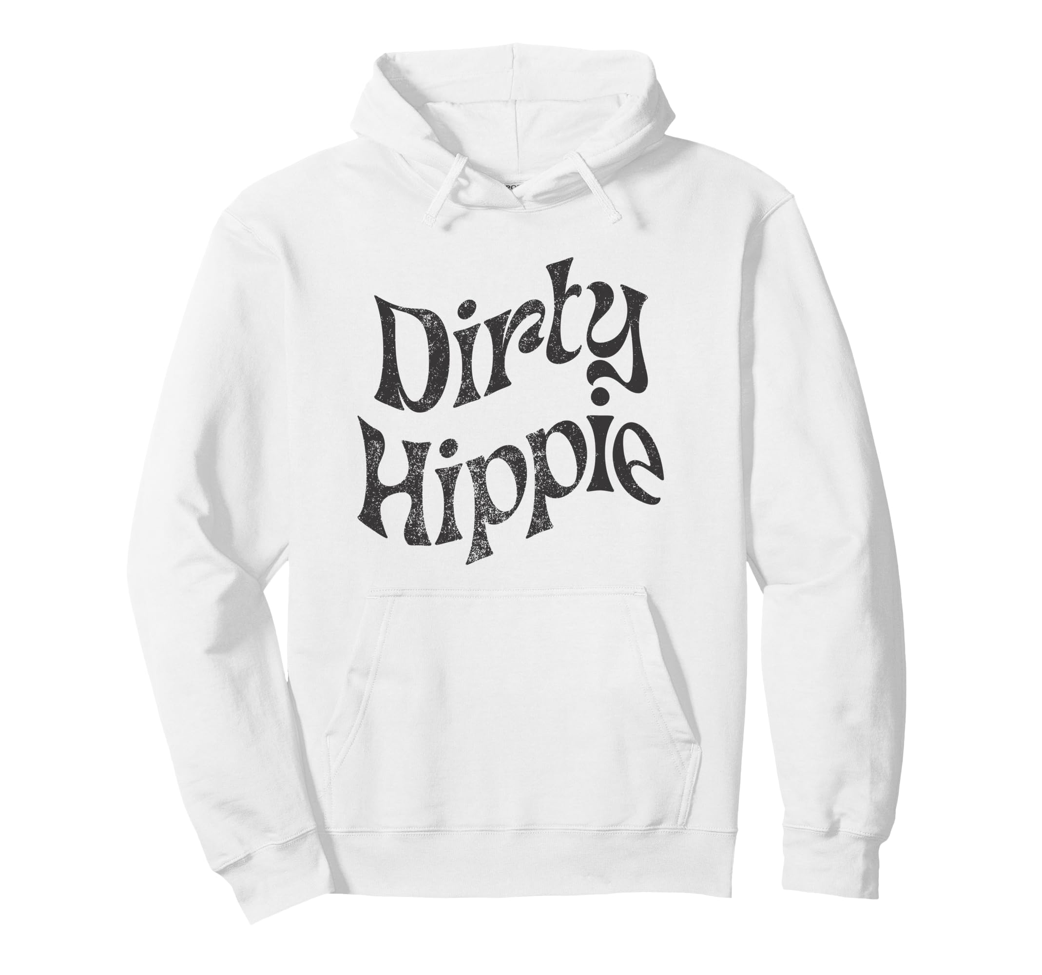 Dirty Hippie Rustic Boho Aesthetic Hoodie - Aesthetic Graphic for Adults - T-Shirt, Sweatshirt, Hoodie