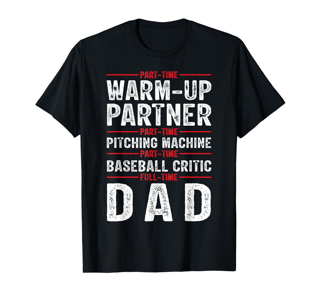 Baseball Dad T-Shirt - Novelty Apparel for Adults - T-Shirt, Sweatshirt, Hoodie