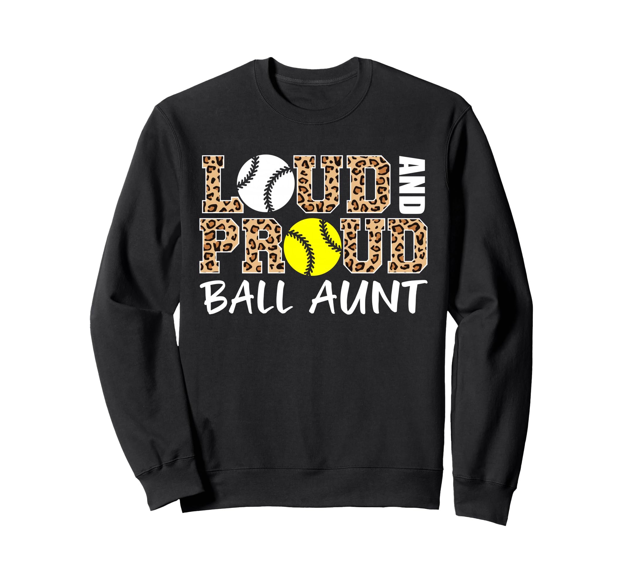 Loud And Proud Baseball Softball Sweatshirt - Aesthetic Graphic Men Women - T-Shirt, Sweatshirt, Hoodie