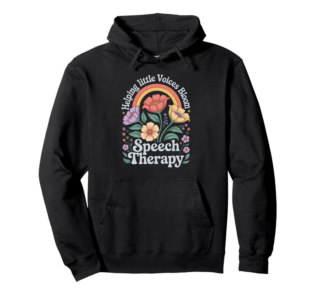 Helping Little Voices Bloom Speech Therapy Hoodie - Graphic Print Unisex - T-Shirt, Sweatshirt, Hoodie