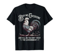Buy Me Chickens Western Farm Animal T-Shirt - Streetwear Style Unisex - T-Shirt, Sweatshirt, Hoodie