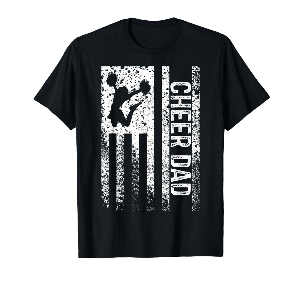 Cheer Dad American Flag Father Cheerleader T-Shirt - Unique Graphic Unisex - T-Shirt, Sweatshirt, Hoodie