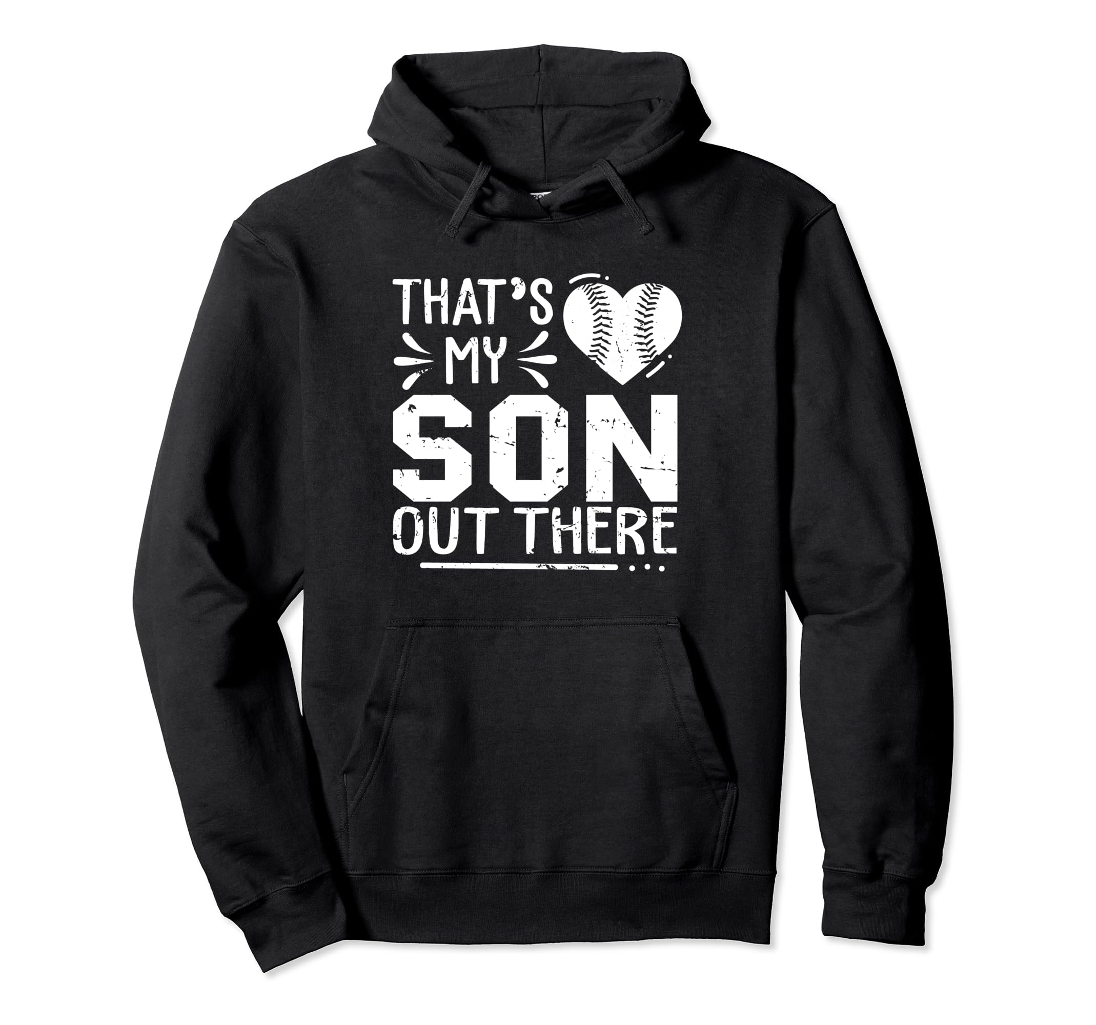 Thats My Son Out There Baseball Cheer Hoodie - Trendy Graphic for Adults - T-Shirt, Sweatshirt, Hoodie
