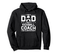 Dad Kickball Coach Always Right Funny Hoodie - Streetwear Style Unisex - T-Shirt, Sweatshirt, Hoodie