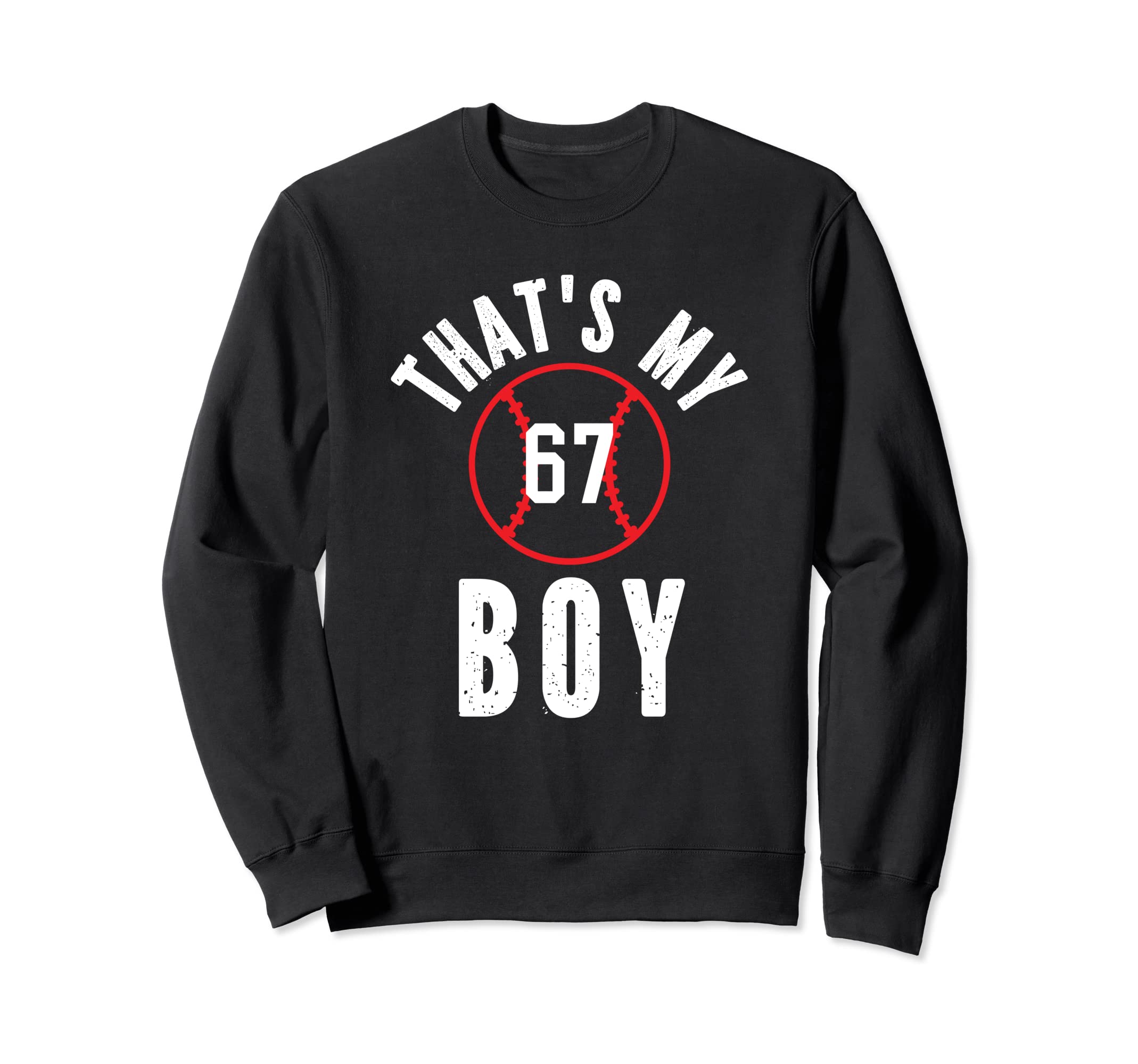 Thats My Jersey Number 67 Baseball Sweatshirt - Custom Art Print Unisex - T-Shirt, Sweatshirt, Hoodie