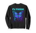 Butterfly Fly High Y2K Grunge Sweatshirt - Streetwear Style Men Women - T-Shirt, Sweatshirt, Hoodie