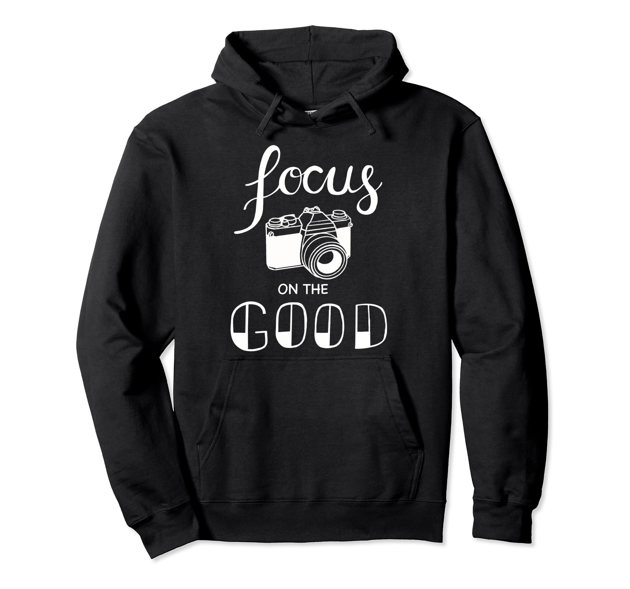 Focus Good Camera Hoodie - Minimalist Print for Adults - T-Shirt, Sweatshirt, Hoodie