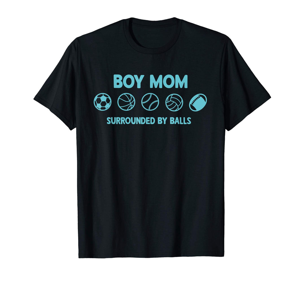 Mom Surrounded Balls T-Shirt - Unique Graphic Men Women - T-Shirt, Sweatshirt, Hoodie