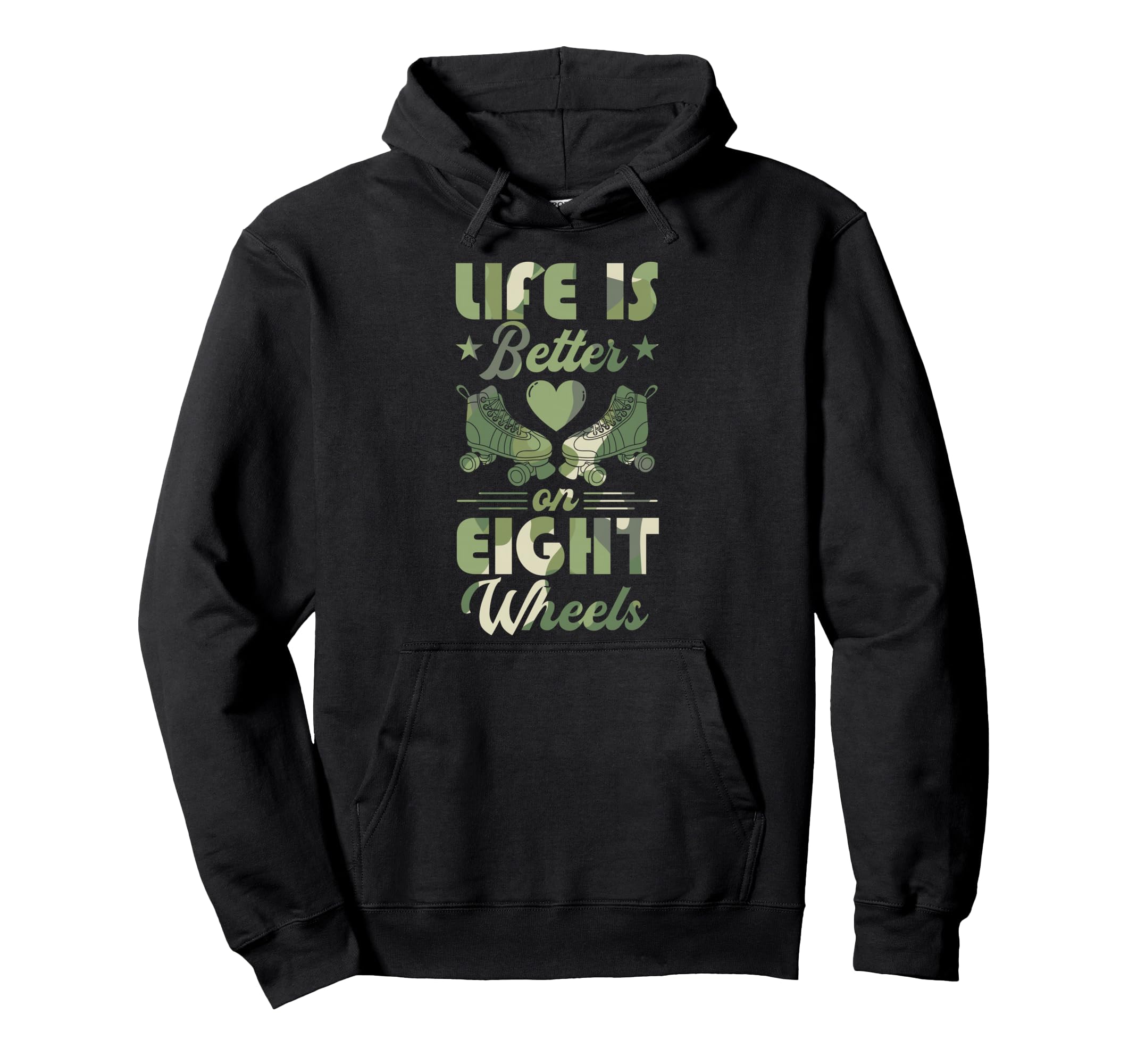 Life Is Better Eight Wheels Hoodie - Fun Novelty Design for Adults - T-Shirt, Sweatshirt, Hoodie