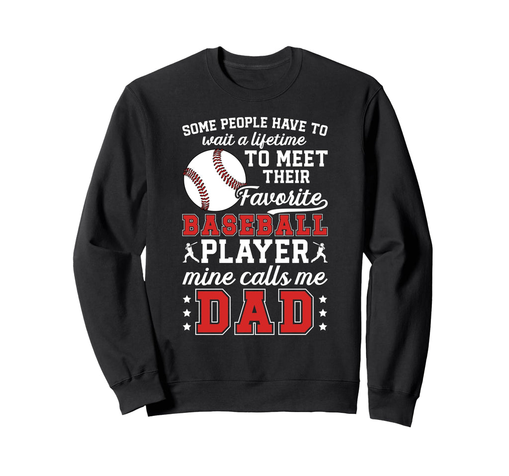 Proud Baseball Dad Baseball Sweatshirt - Streetwear Style for Adults - T-Shirt, Sweatshirt, Hoodie