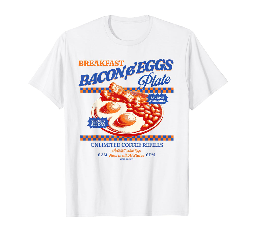 Bacon And Eggs Breakfast Diner T-Shirt - Casual Everyday Wear for Adults - T-Shirt, Sweatshirt, Hoodie