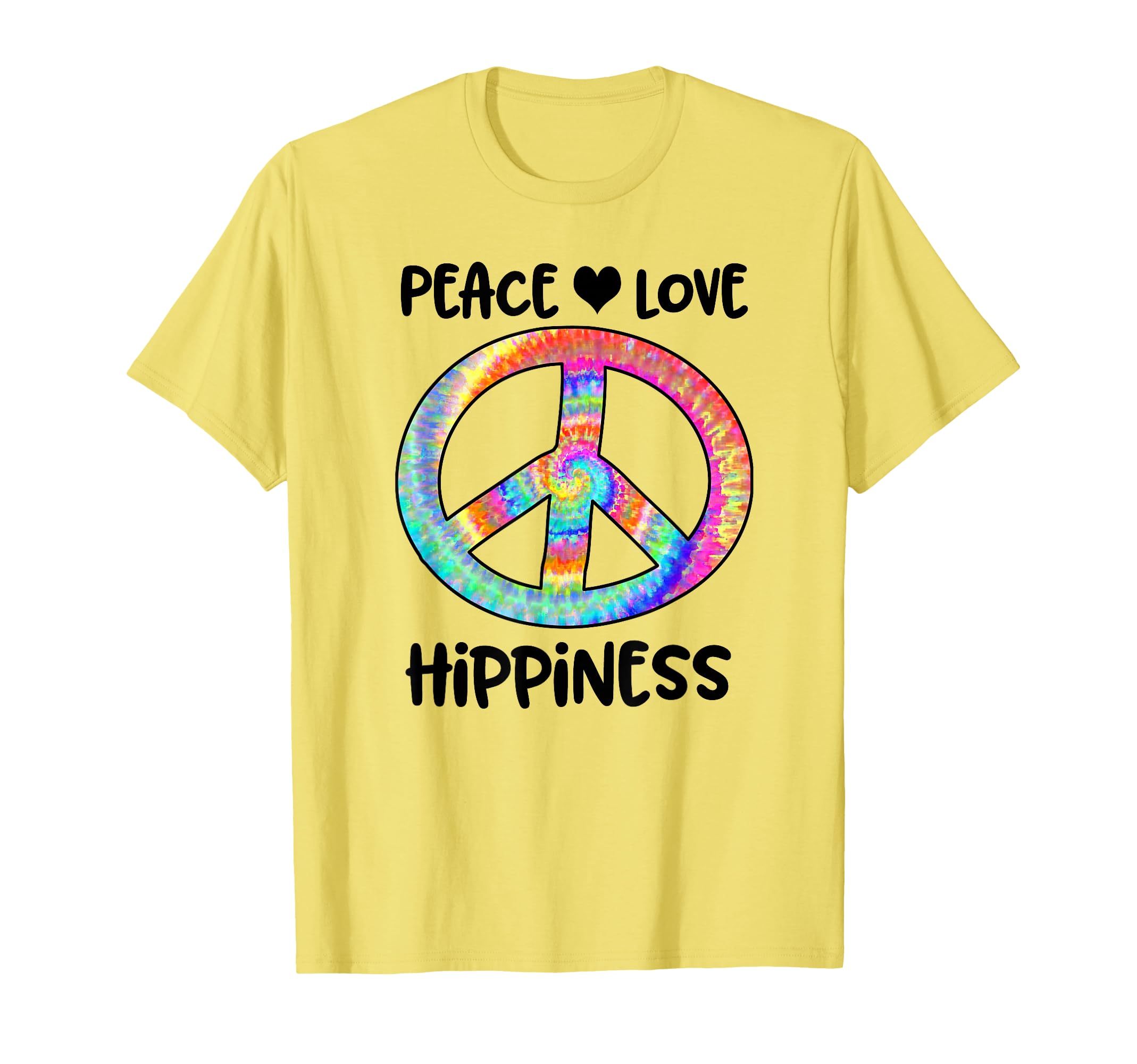 Peace Love Hippiness Tye Dye Peace T-Shirt - Aesthetic Graphic for Adults - T-Shirt, Sweatshirt, Hoodie