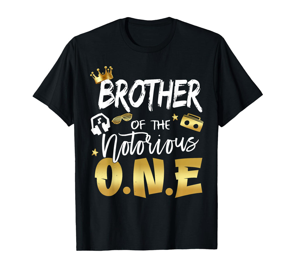 Brother Notorious One Old School 1St Hip T-Shirt - Trendy Graphic Unisex - T-Shirt, Sweatshirt, Hoodie