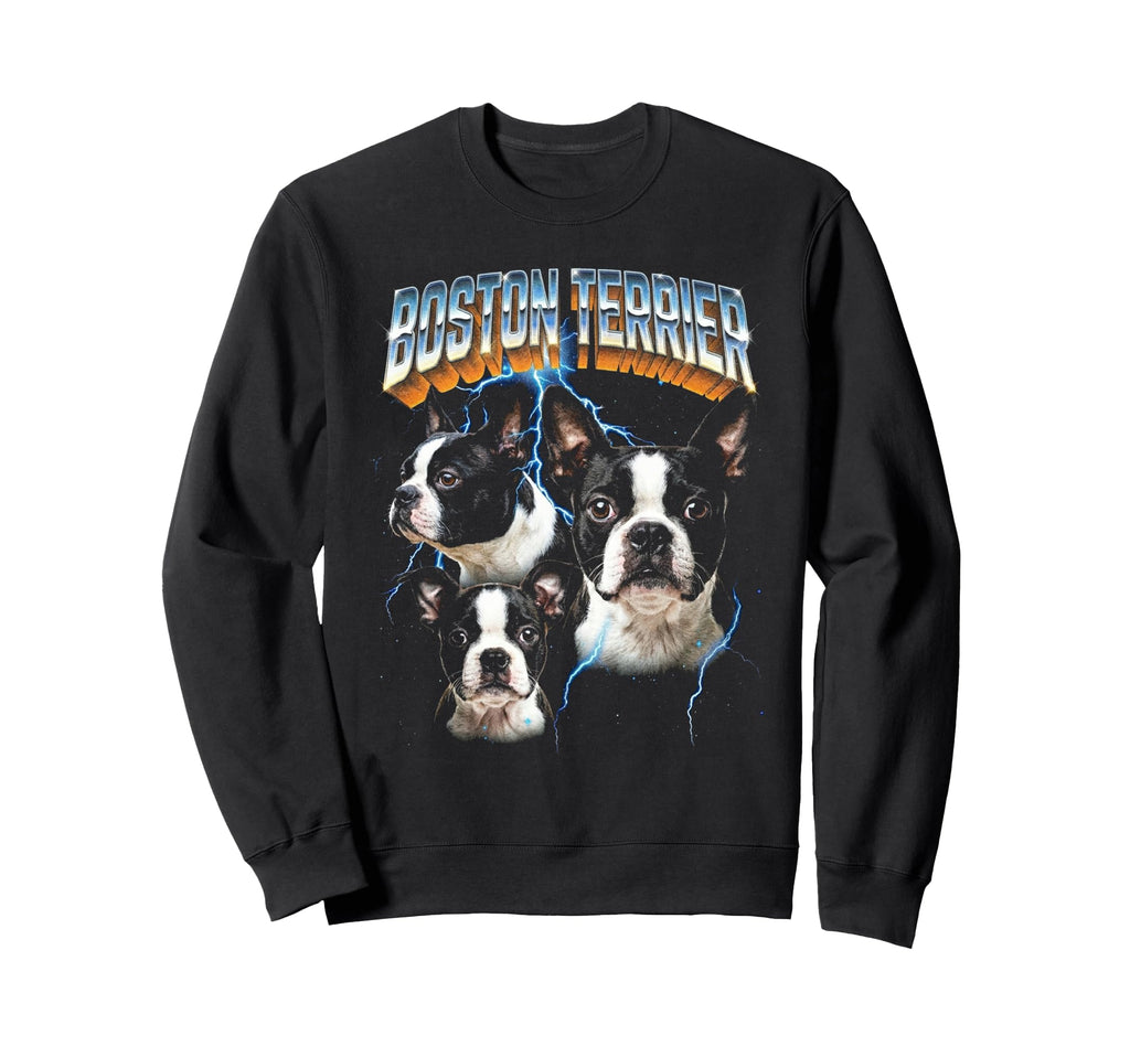 Boston Terrier 80S Dog Lover Funny Sweatshirt - Trendy Graphic Men Women - T-Shirt, Sweatshirt, Hoodie