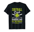 Mens Softball Dad Like Baseball But Bigger T-Shirt - Trendy Graphic Unisex - T-Shirt, Sweatshirt, Hoodie
