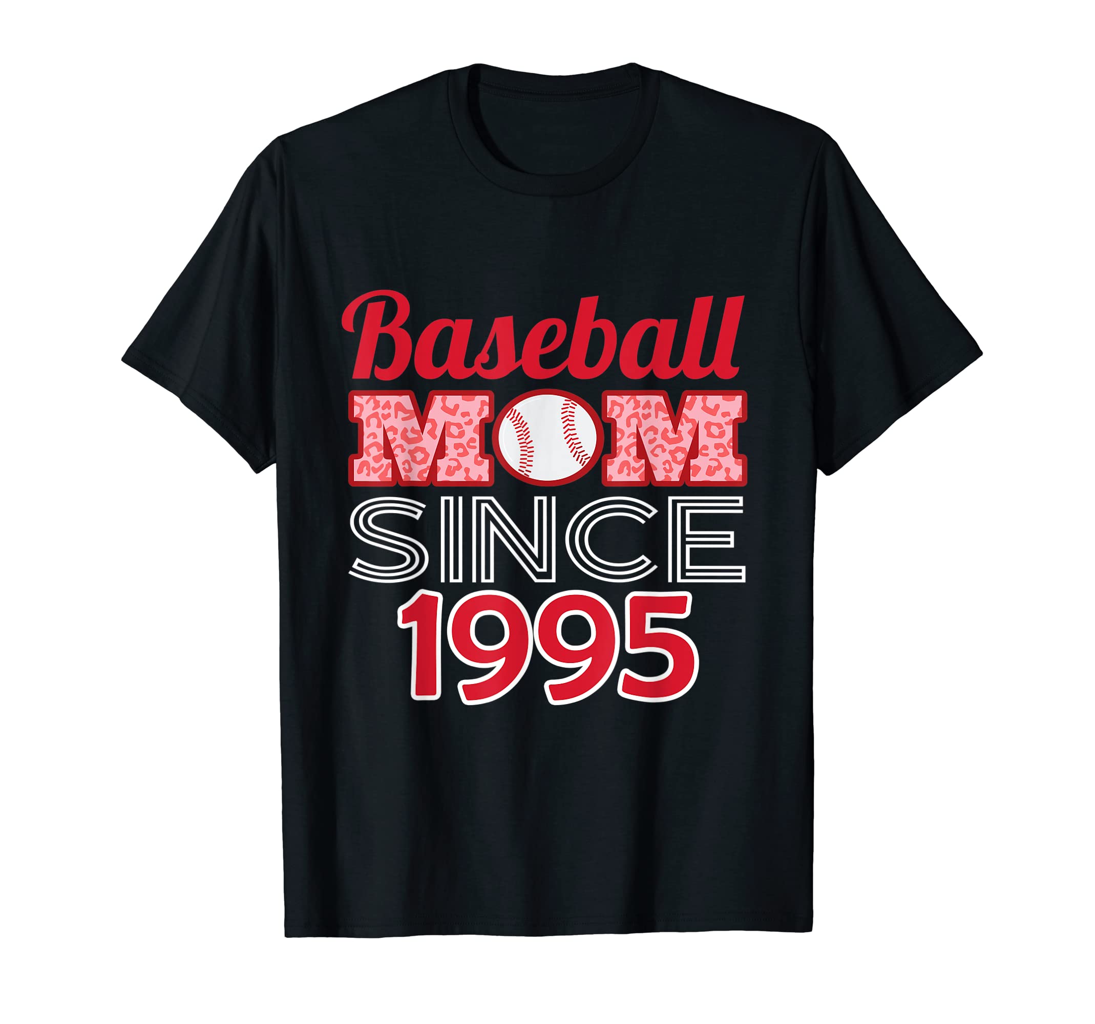 Baseball Mom Since 1995 T-Shirt - Trendy Graphic Men Women - T-Shirt, Sweatshirt, Hoodie