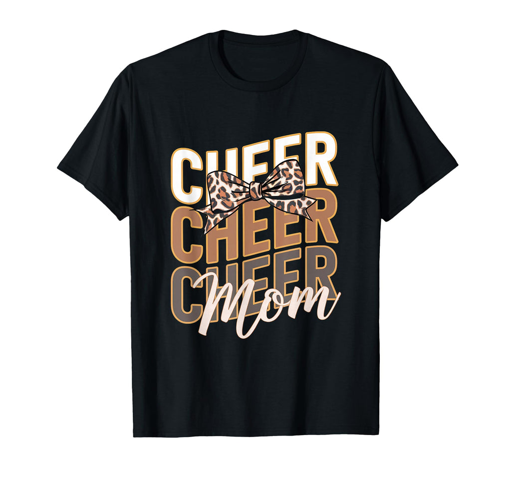 Cheer Mom Mother Bow Cheerleader Game T-Shirt - Streetwear Style Men Women - T-Shirt, Sweatshirt, Hoodie