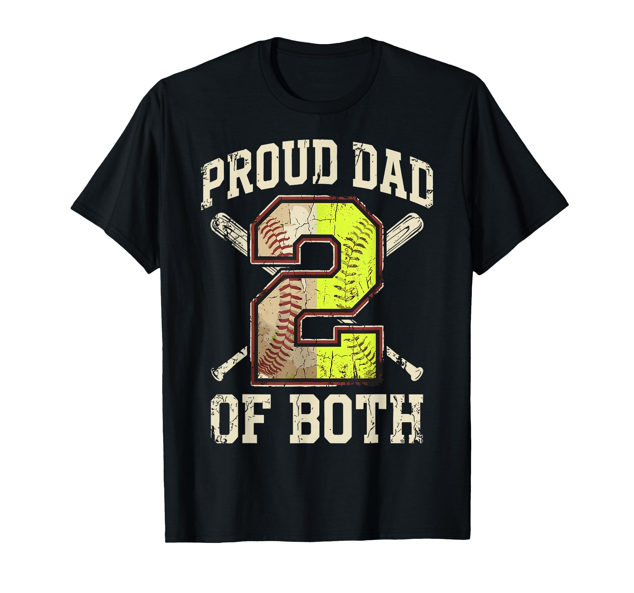 Proud Dad Both Baseball Softball Dad T-Shirt - Unique Graphic Men Women - T-Shirt, Sweatshirt, Hoodie