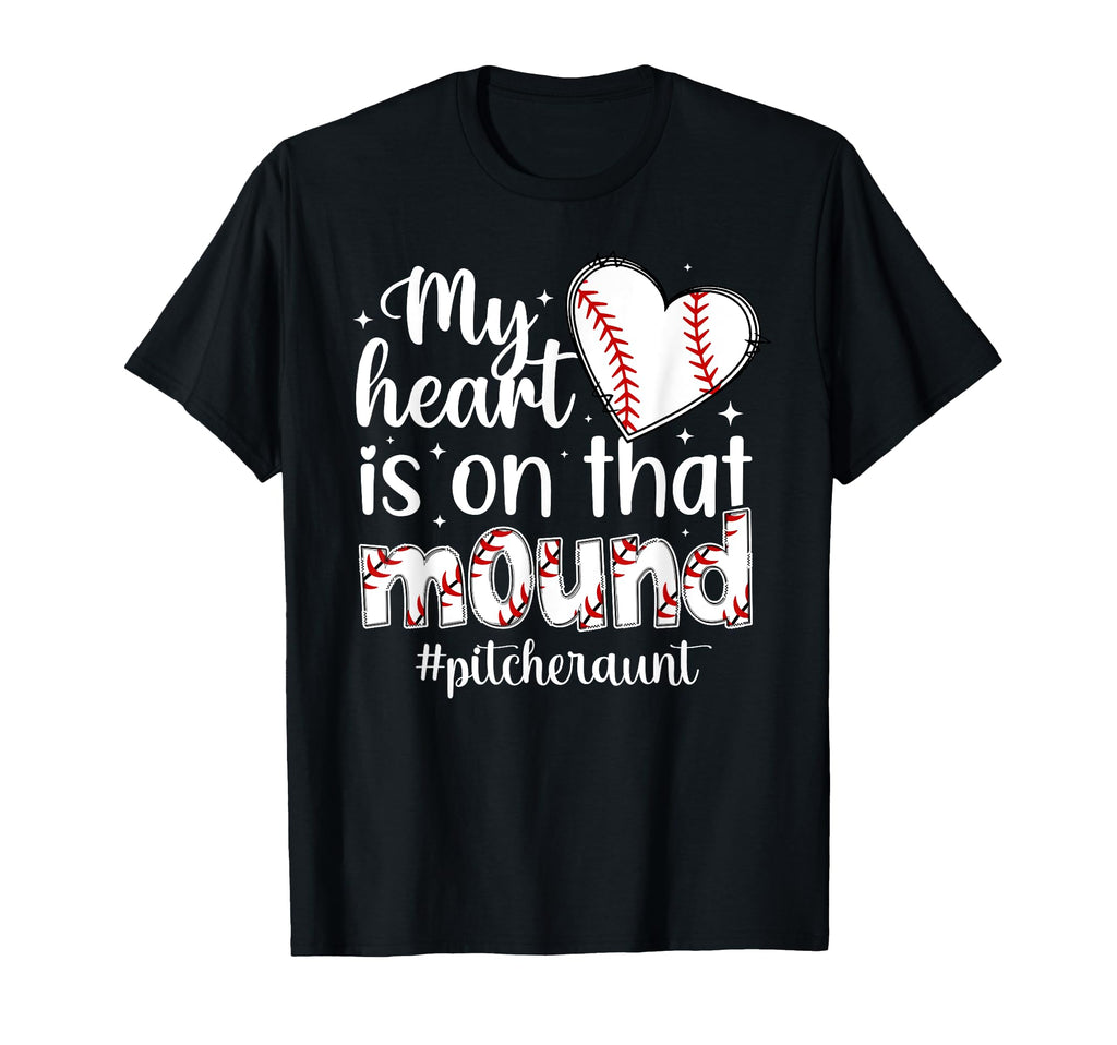Proud Baseball Pitcher Aunt T-Shirt - Casual Everyday Wear Men Women - T-Shirt, Sweatshirt, Hoodie