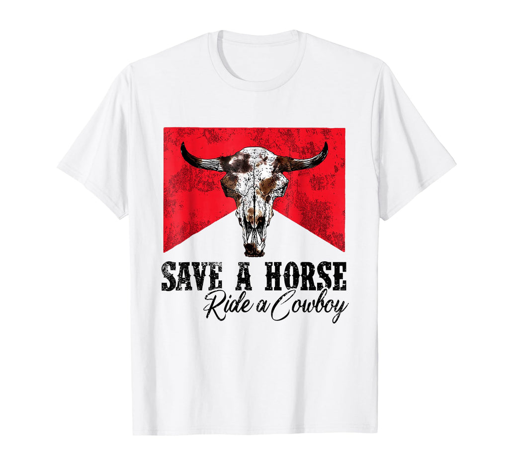 Save Horse Ride Cowboy Western Country T-Shirt - Minimalist Print Unisex - T-Shirt, Sweatshirt, Hoodie