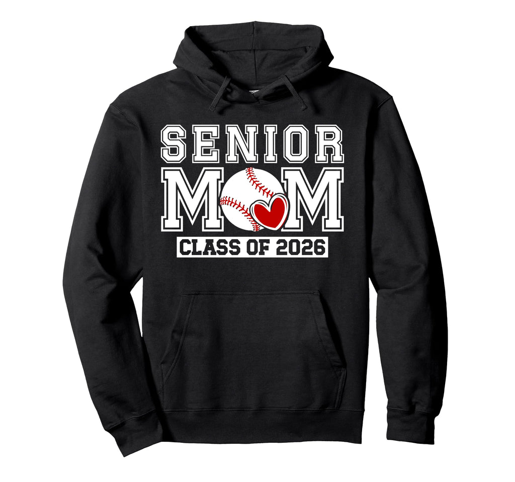 Baseball Senior Mom Class 2026 Baseball Hoodie - Graphic Print for Adults - T-Shirt, Sweatshirt, Hoodie