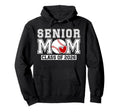 Baseball Senior Mom Class 2026 Baseball Hoodie - Graphic Print for Adults - T-Shirt, Sweatshirt, Hoodie