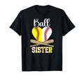 Ball Sister Heart Baseball Softball T-Shirt - Novelty Apparel Men Women - T-Shirt, Sweatshirt, Hoodie