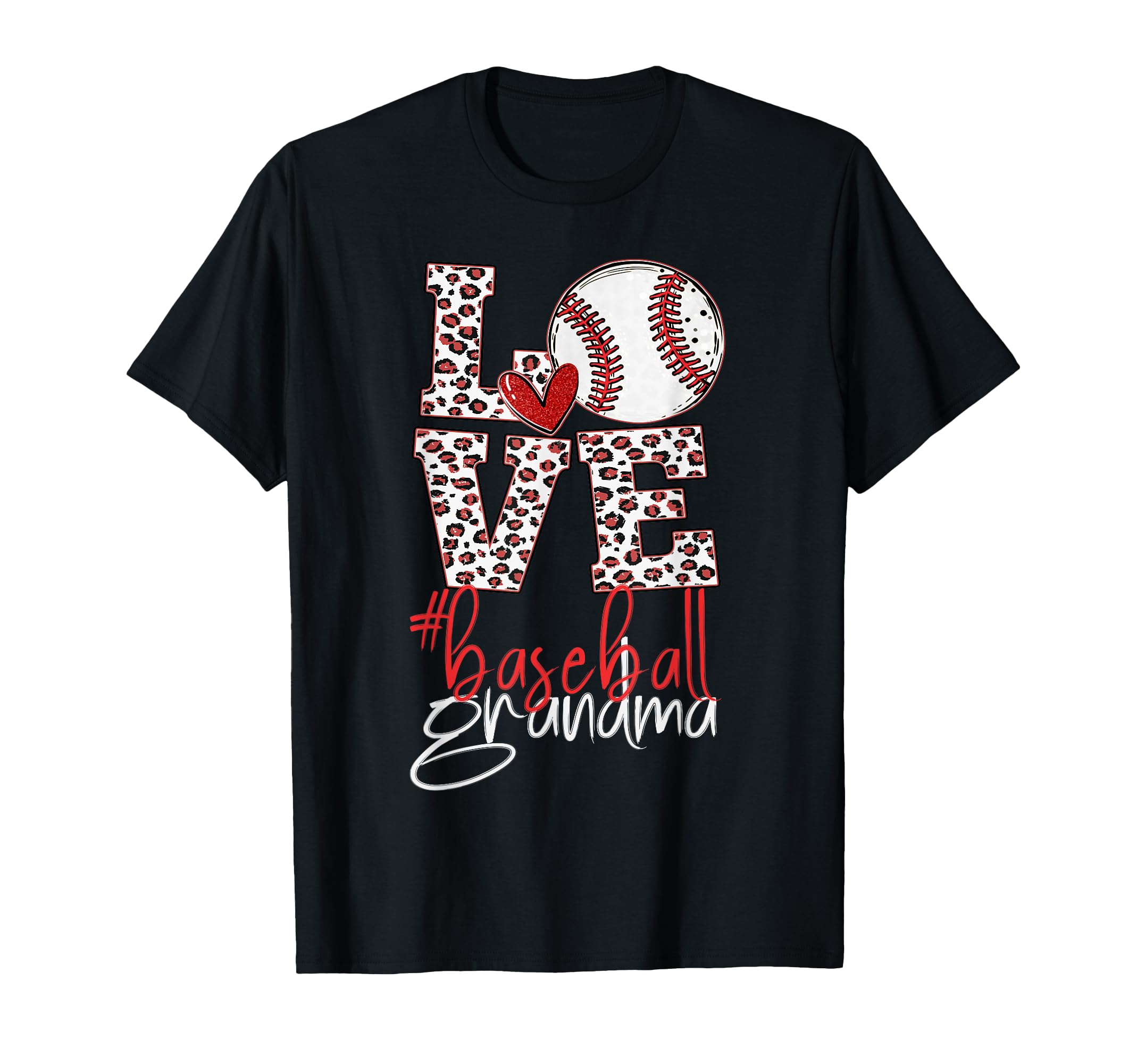 Baseball Grandma Baseball Leopard T-Shirt - Fun Novelty Design Unisex - T-Shirt, Sweatshirt, Hoodie