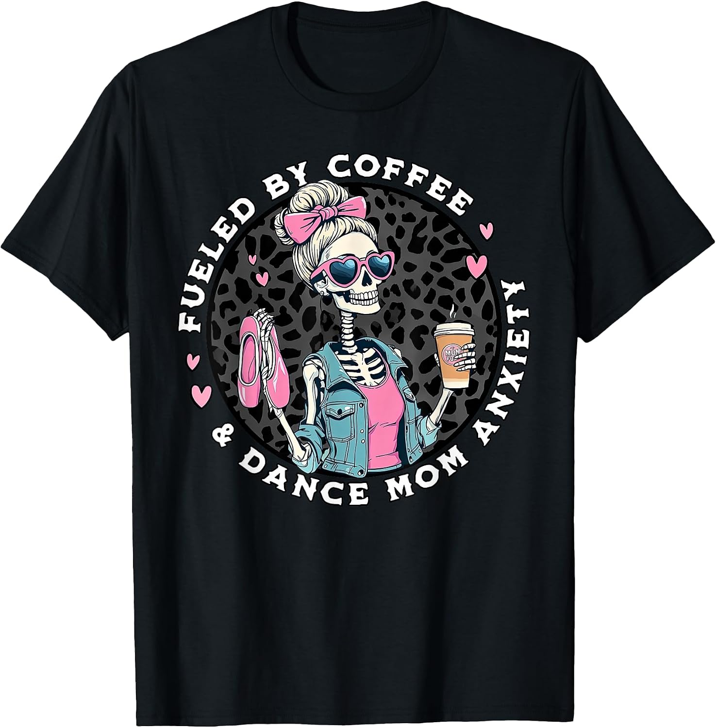 Fueled By Coffee Dance Mom Skeleton Dancing - Adult & Kids T-Shirts, Sweatshirts & Hoodies apparel design preview 1