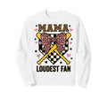 Baseball Mama Loudest Fan Sweatshirt - Fun Novelty Design for Adults - T-Shirt, Sweatshirt, Hoodie