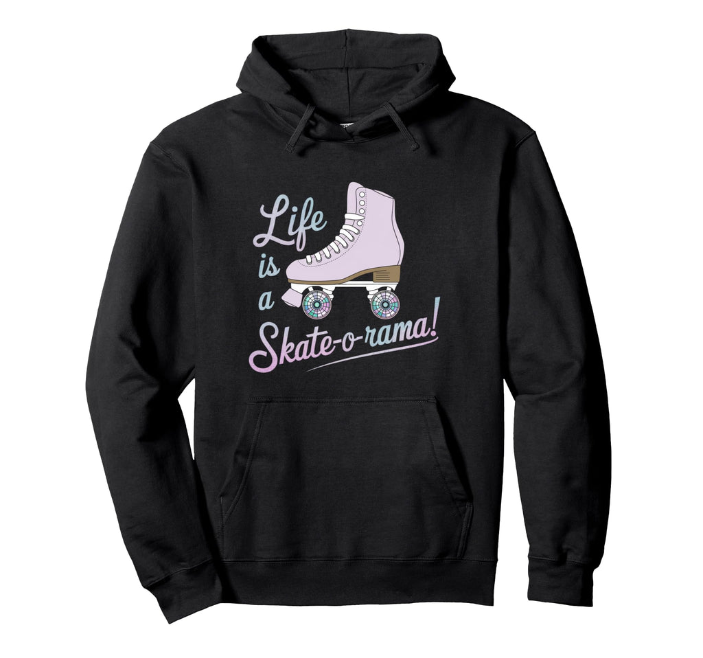 Life Is Skate O Rama Hoodie - Minimalist Print Men Women - T-Shirt, Sweatshirt, Hoodie