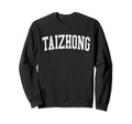 Taizhong Taiwan Distressed Sweatshirt - Fun Novelty Design for Adults - T-Shirt, Sweatshirt, Hoodie