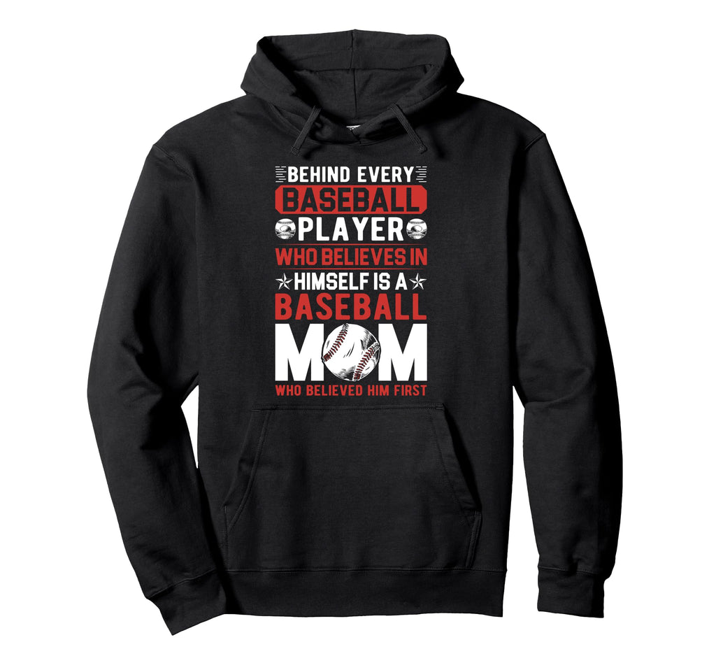 Behind Every Baseball Player Hoodie - Aesthetic Graphic for Adults - T-Shirt, Sweatshirt, Hoodie