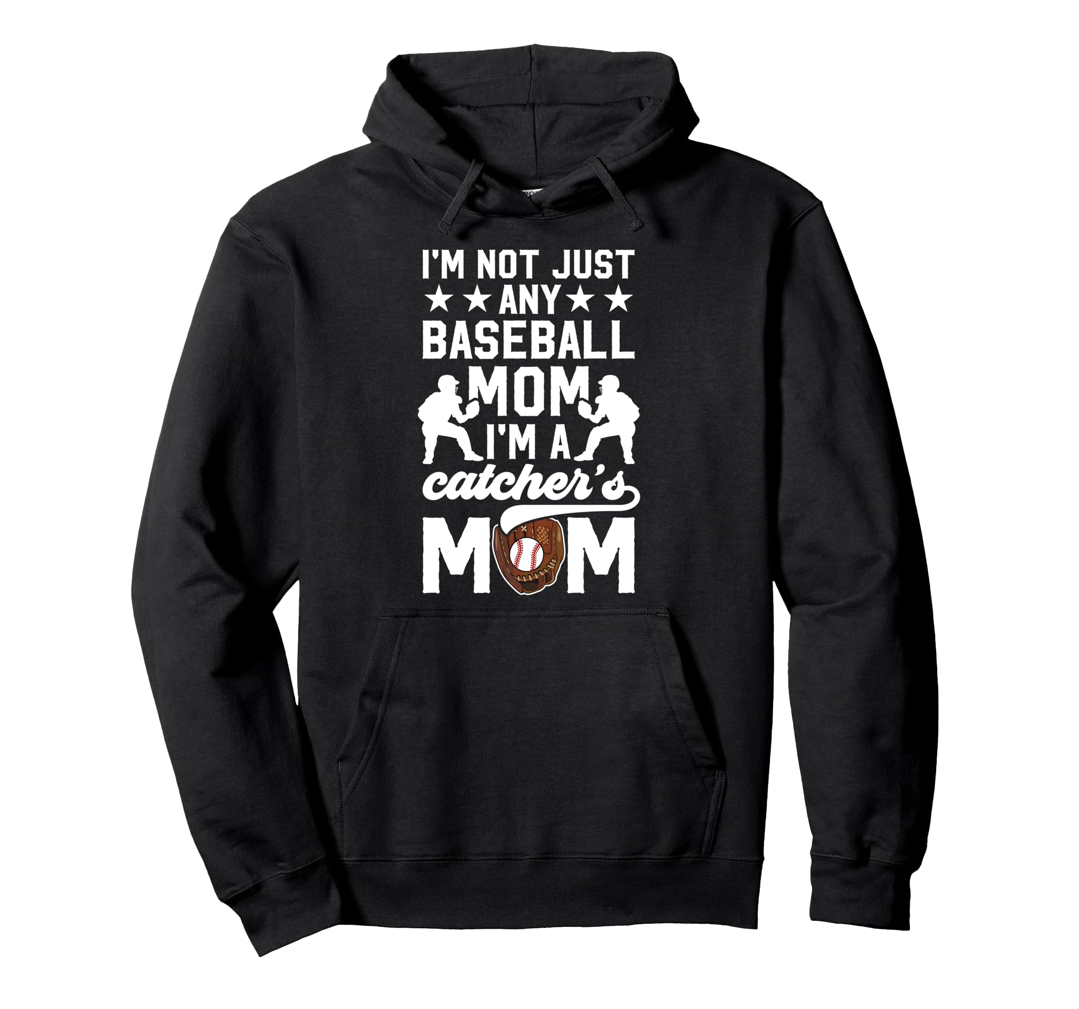Im Baseball Catcher Mom Baseball Catcher Hoodie - Aesthetic Graphic Unisex - T-Shirt, Sweatshirt, Hoodie