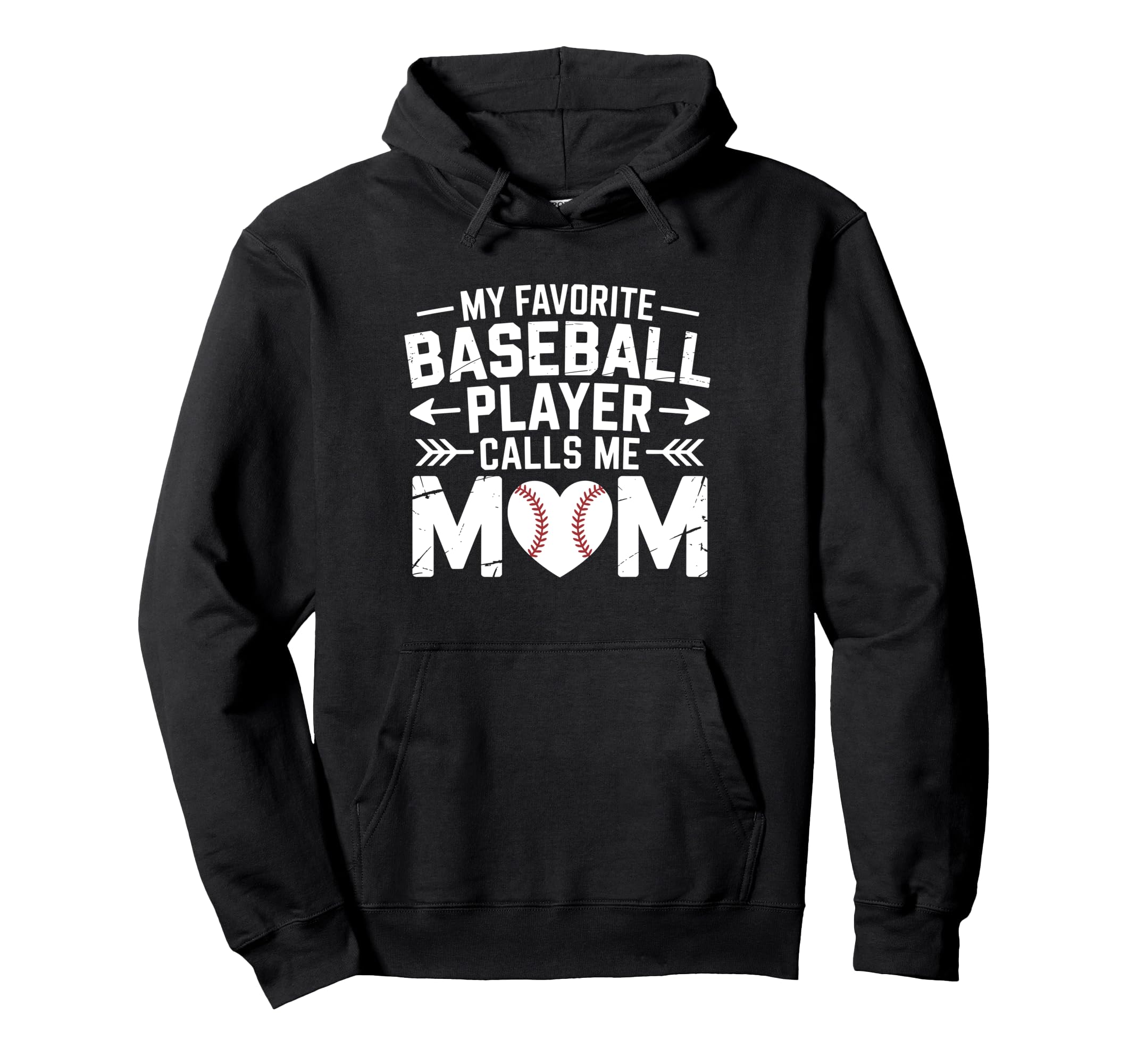 My Favorite Baseball Player Calls Me Mom Hoodie - Graphic Print Men Women - T-Shirt, Sweatshirt, Hoodie