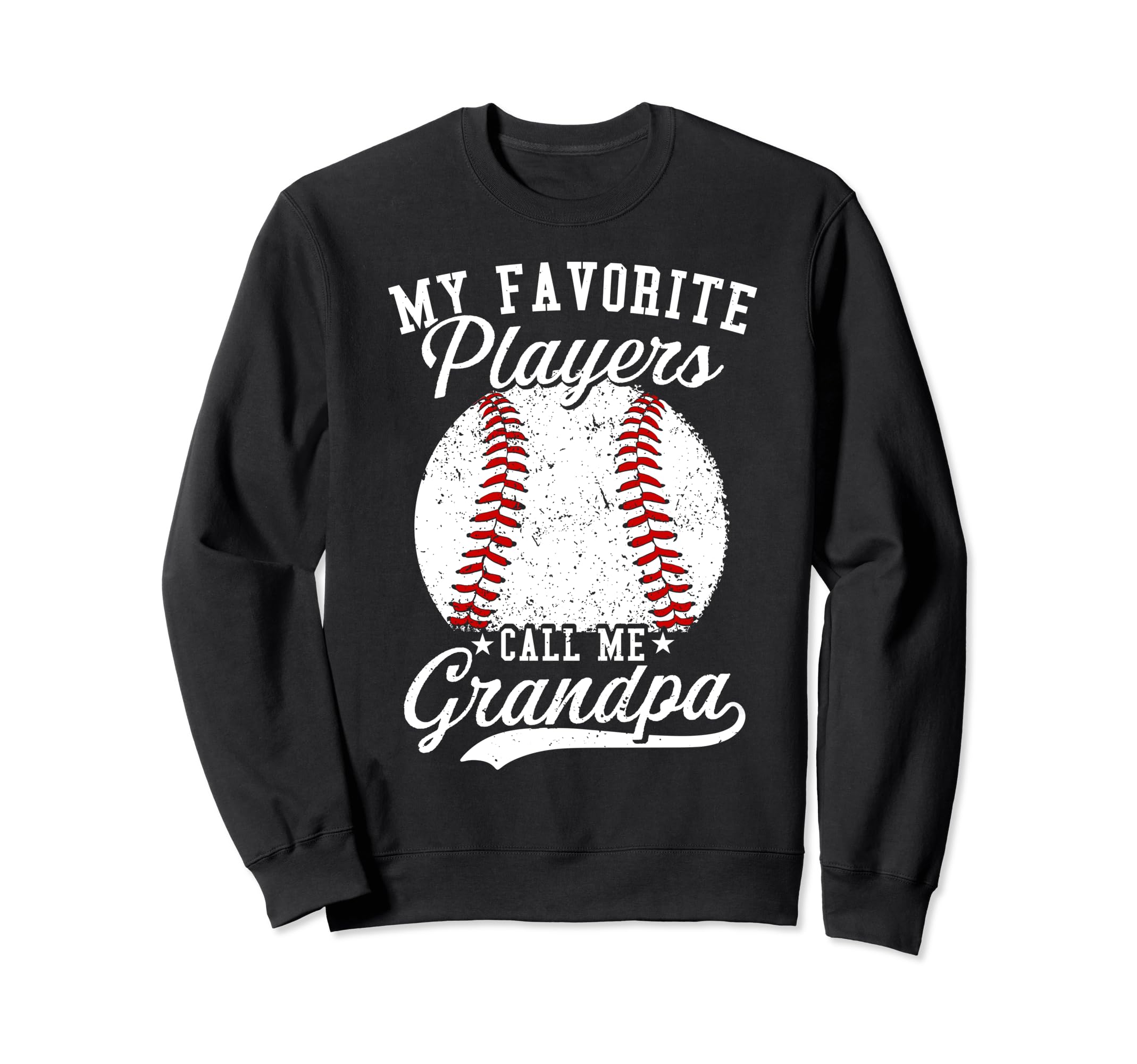 Baseball Dads My Favorite Baseball Sweatshirt - Custom Art Print Men Women - T-Shirt, Sweatshirt, Hoodie