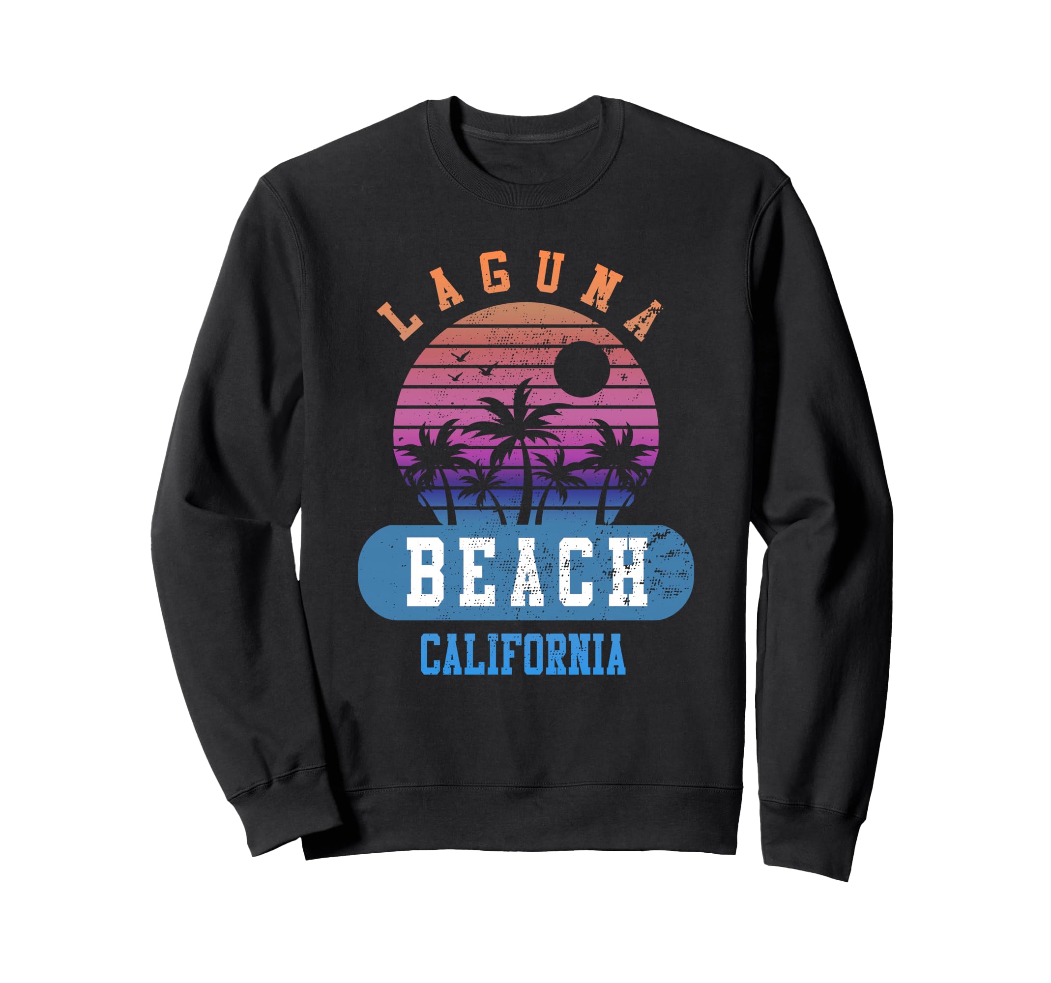 Laguna Beach California Vacation Sweatshirt - Trendy Graphic for Adults - T-Shirt, Sweatshirt, Hoodie