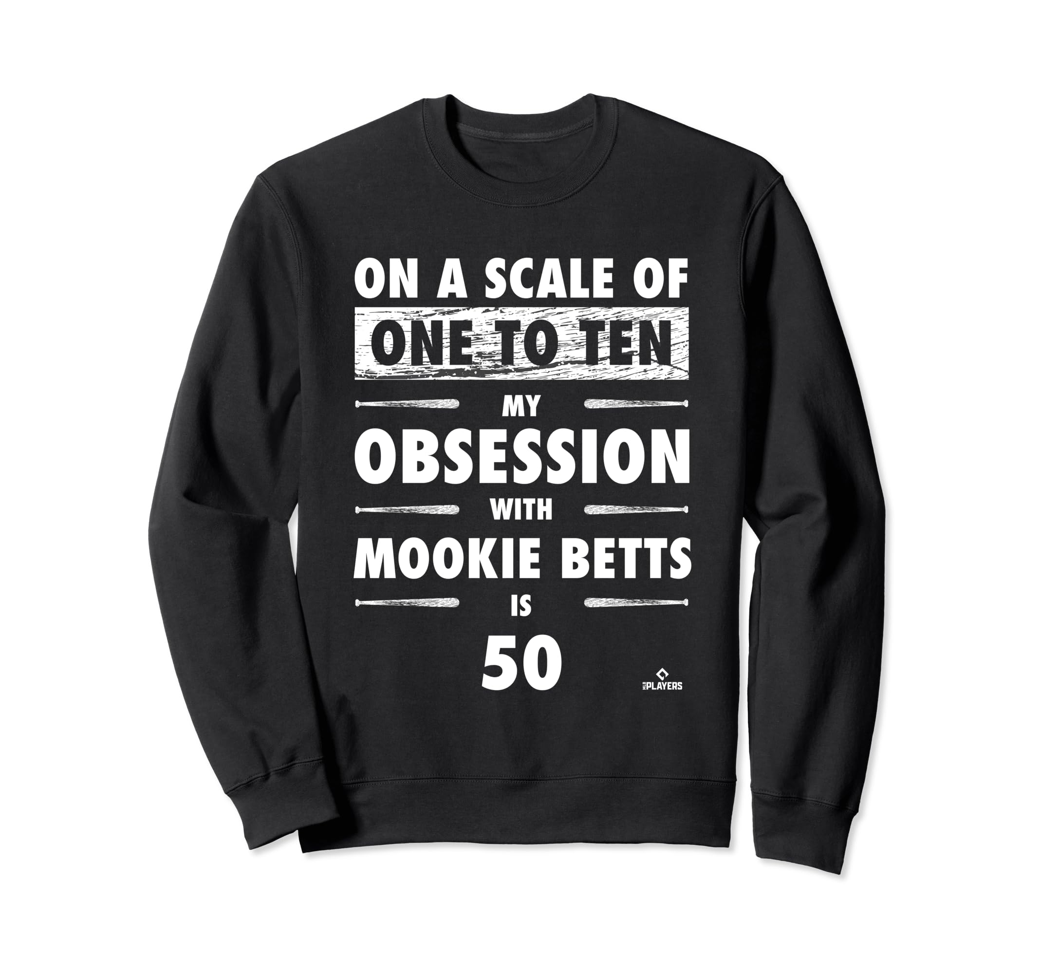 Mookie Betts Obsession Los Angeles Sweatshirt - Fun Novelty Design Unisex - T-Shirt, Sweatshirt, Hoodie