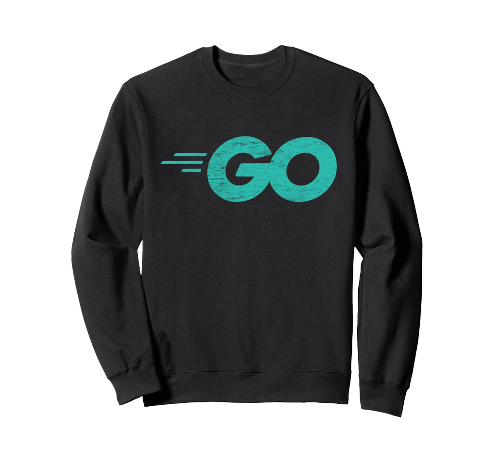 Go Programming Language Go Logo Sweatshirt - Streetwear Style Men Women - T-Shirt, Sweatshirt, Hoodie