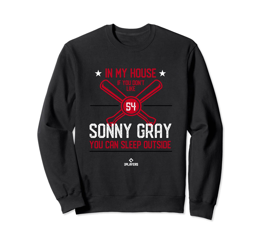 My House Sonny Gray Fans Sweatshirt - Aesthetic Graphic for Adults - T-Shirt, Sweatshirt, Hoodie