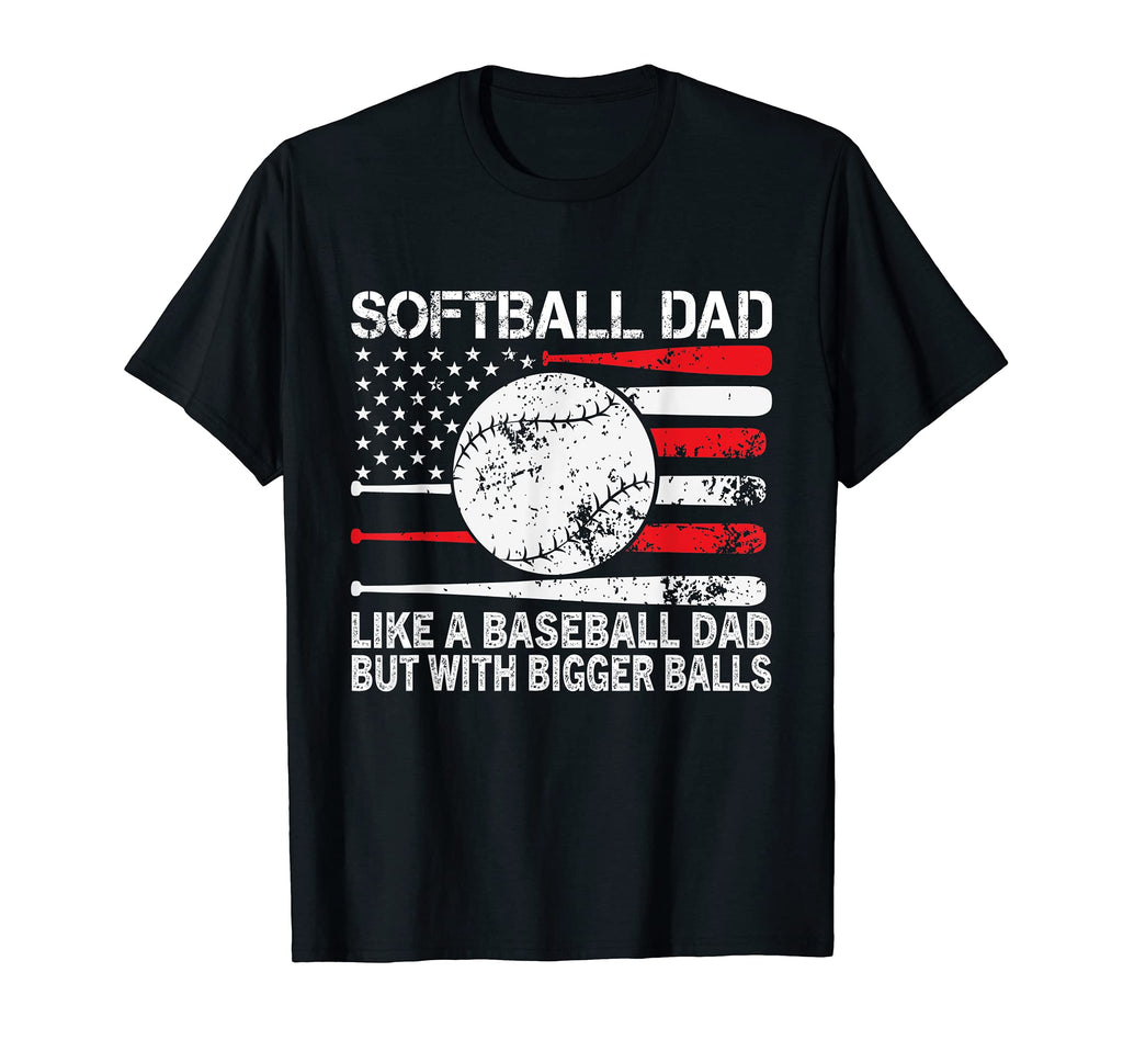 Patriotic Us Flag Softball Dad Like T-Shirt - Streetwear Style Men Women - T-Shirt, Sweatshirt, Hoodie