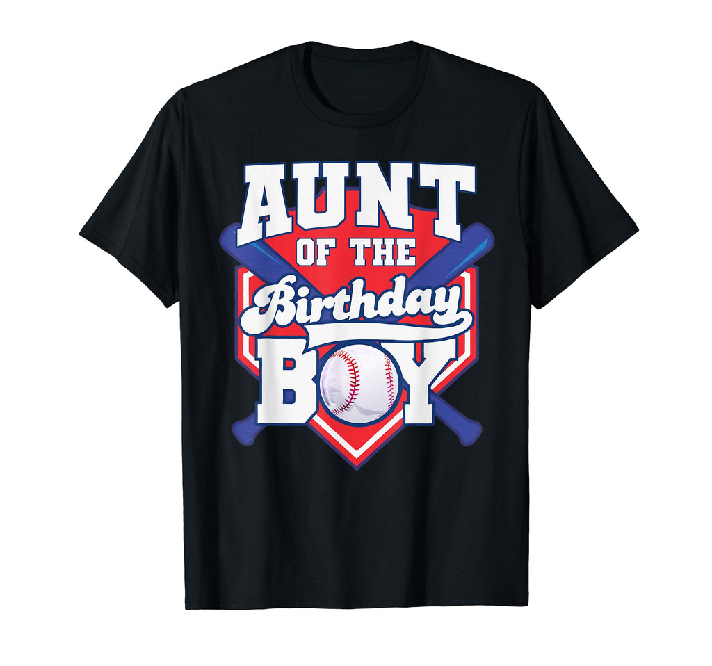 Aunt Birthday Baseball Player Bday T-Shirt - Fun Novelty Design Unisex - T-Shirt, Sweatshirt, Hoodie
