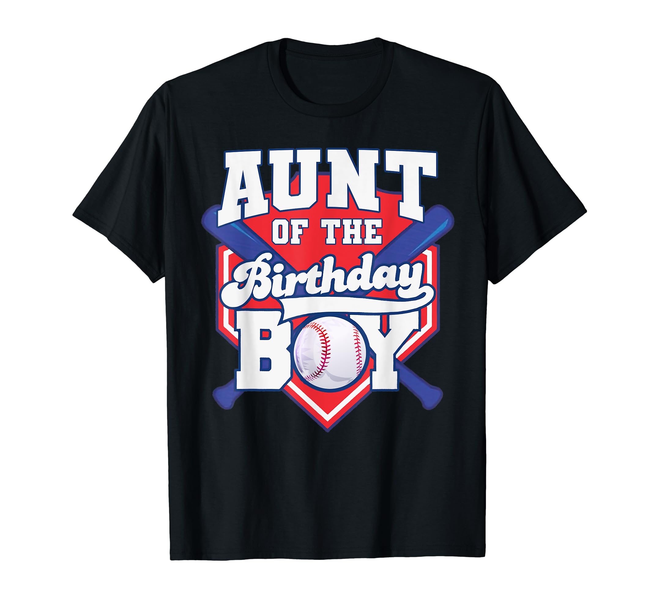 Aunt Birthday Baseball Player Bday T-Shirt - Fun Novelty Design Unisex - T-Shirt, Sweatshirt, Hoodie