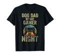 Funny Video Gamer Dog Dad Day Gamer Night T-Shirt - Novelty Apparel Unisex - T-Shirt, Sweatshirt, Hoodie