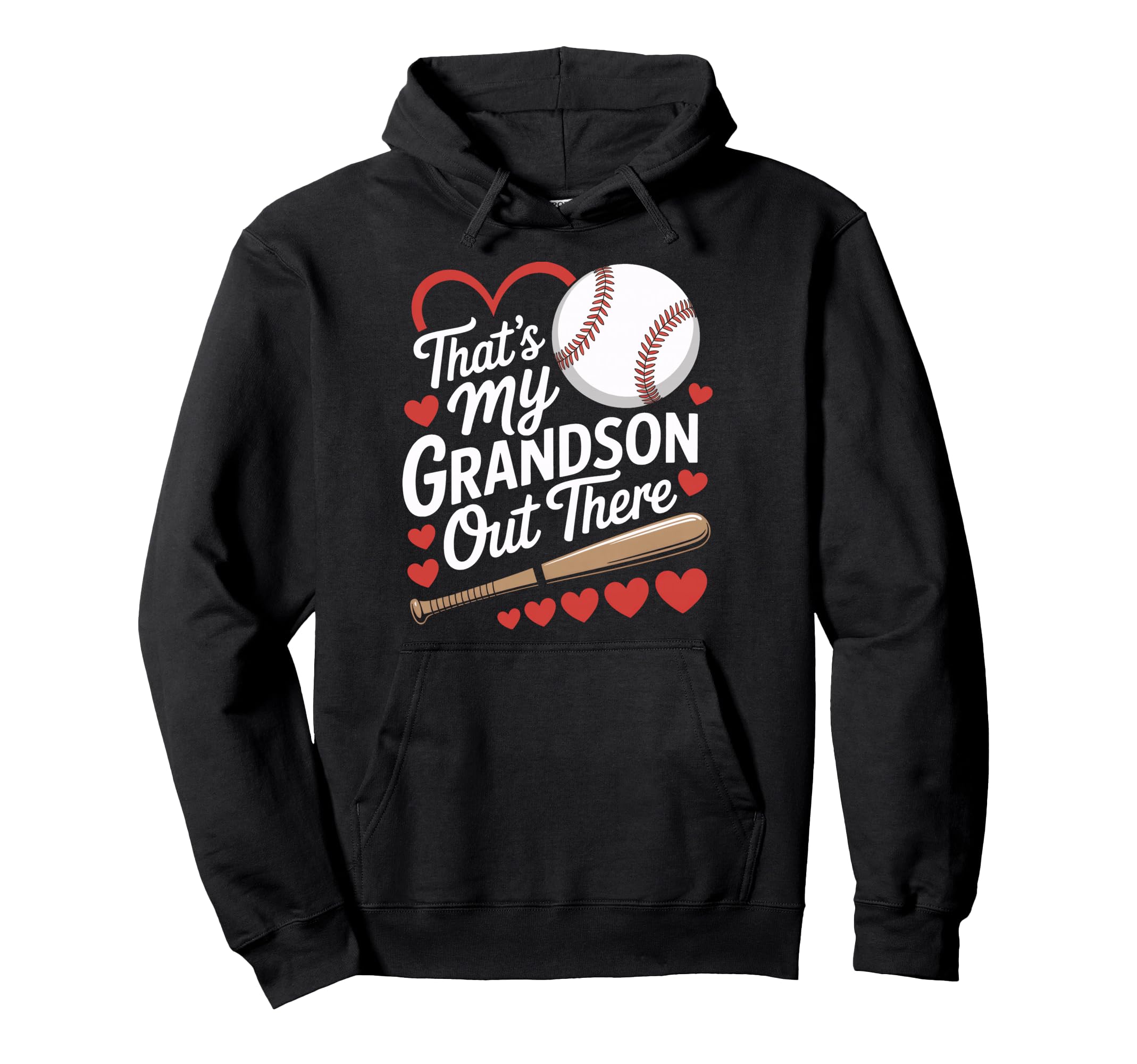Thats My Grandson Out There Baseball Sports Hoodie - Unique Graphic Unisex - T-Shirt, Sweatshirt, Hoodie